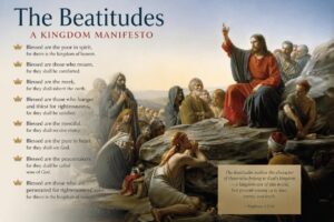The Beatitudes: A Kingdom Manifesto